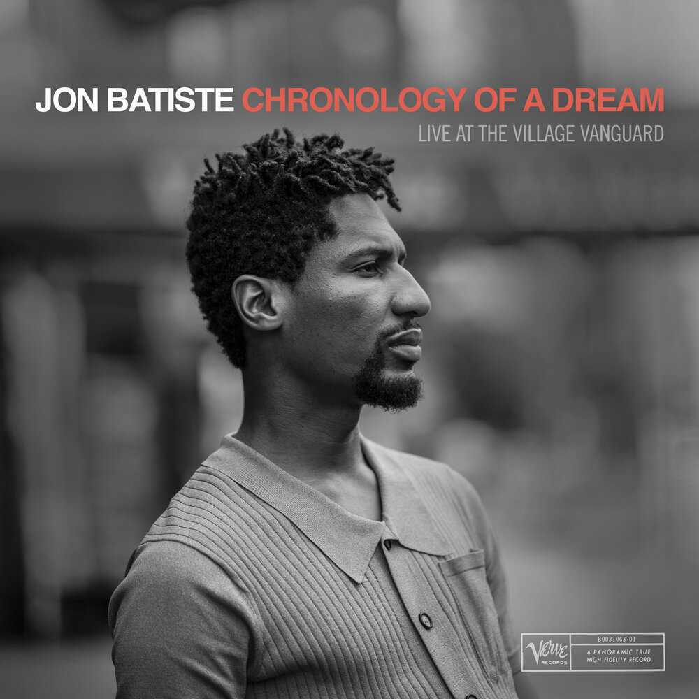 Chronology Of A Dream: Live At The Village Vanguard • Jon Batiste GRAMMY nominated 2020. Listen to BLACCK (Live)!