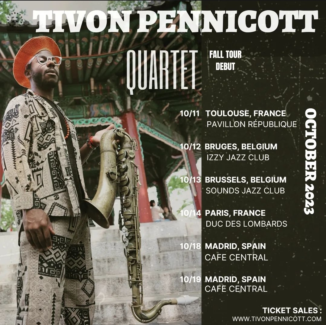 Tivon Pennicott Quartet – Fall Tour Debut